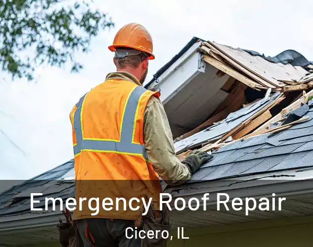 Emergency Roof Repair Cicero, IL